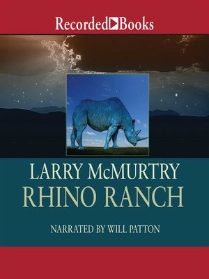 rhino ranch a novel larry mcmurtry